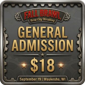 Fall Brawl 2026 Gen Admission