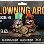 The Stars of Brew City Wrestling return to the Elks Lodge 400, 2301 Springdale Rd. in Waukesha, WI. Saturday, June 20, 2026 for "No Clowning Around"